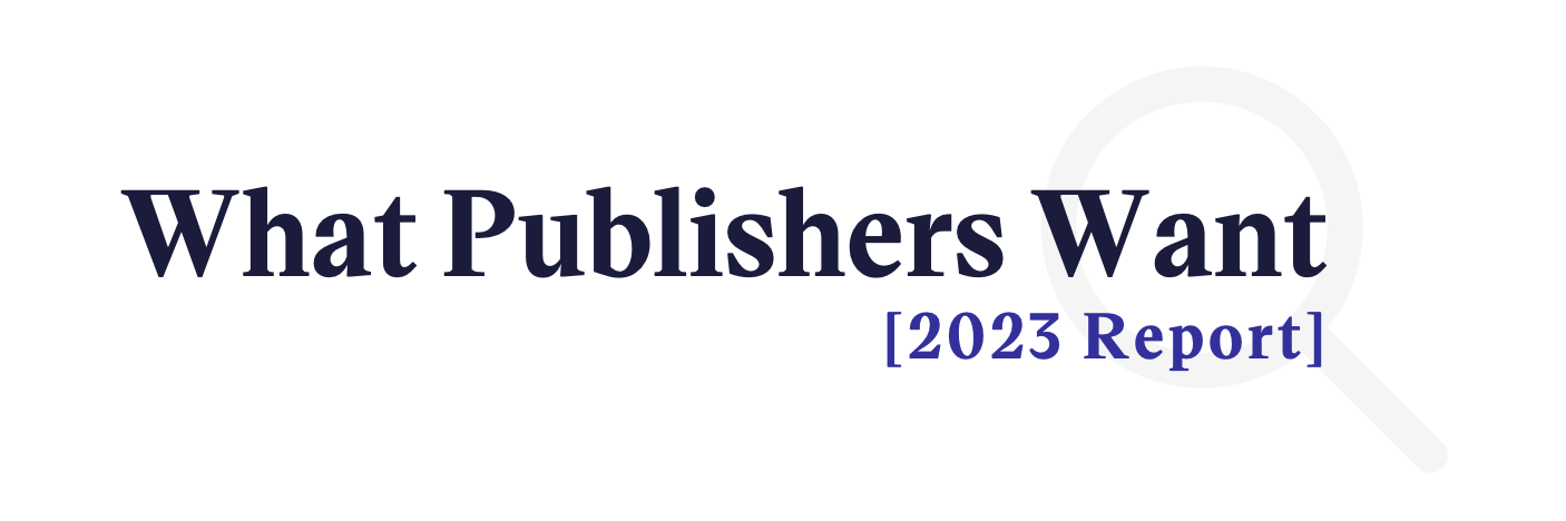 What Publishers Want - FINAL